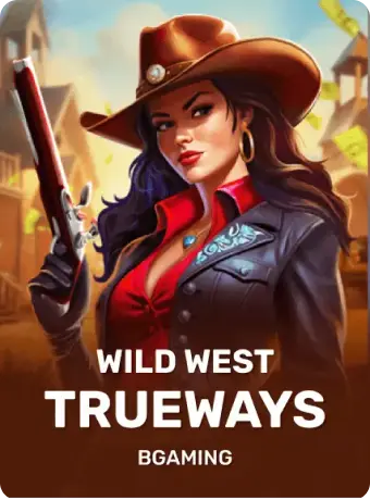 Wild West Trueways